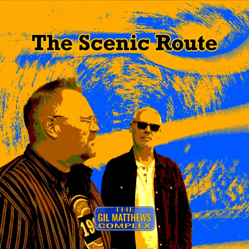 The Scenic Route by The Gil Matthews Complex album packshot